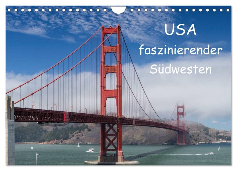 USA - faszinierender Südwesten / CH-Version (Wandkalender 2027 DIN A4 quer) CALVENDO Monatskalender