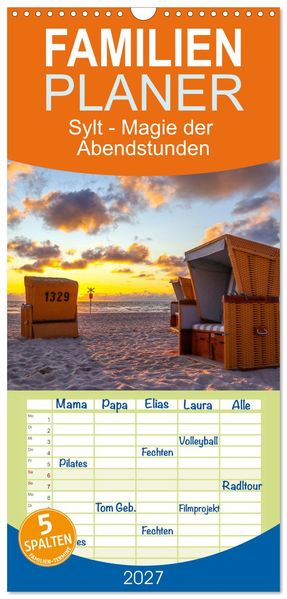 Familienplaner 2027 - Sylt - Magie der Abendstunden mit 5 Spalten (Wandkalender 21 x 45 cm) CALVENDO
