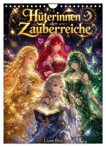 Hüterinnen der Zauberreiche (Wandkalender 2027 DIN A4 hoch) CALVENDO Monatskalender
