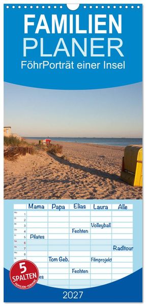 Familienplaner 2027 - Föhr 2027. Porträt einer Insel mit 5 Spalten (Wandkalender 21 x 45 cm) CALVENDO