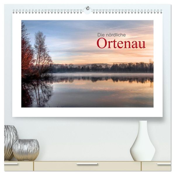 Die nördliche Ortenau (hochwertiger Premium Wandkalender 2027 DIN A2 quer) Kunstdruck in Hochglanz