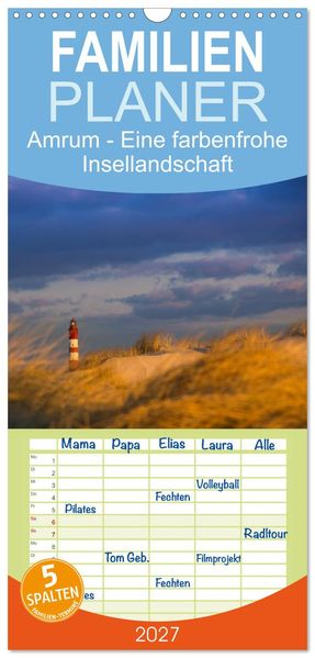 Familienplaner 2027 - Amrum - Eine farbenfrohe Insellandschaft mit 5 Spalten (Wandkalender 21 x 45 cm) CALVENDO