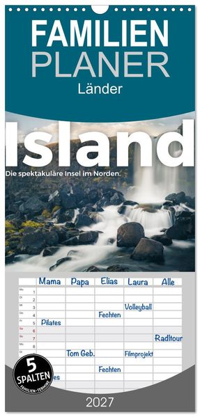 Familienplaner 2027 - Island - Die spektakuläre Insel im Norden. mit 5 Spalten (Wandkalender 21 x 45 cm) CALVENDO