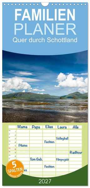 Familienplaner 2027 - Quer durch Schottland mit 5 Spalten (Wandkalender 21 x 45 cm) CALVENDO