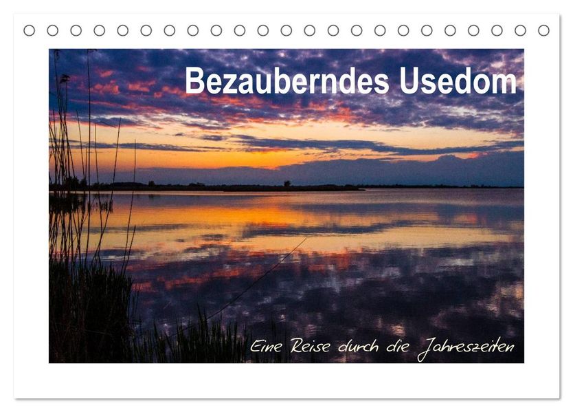Bezauberndes Usedom (Tischkalender 2027 DIN A5 quer) CALVENDO Monatskalender
