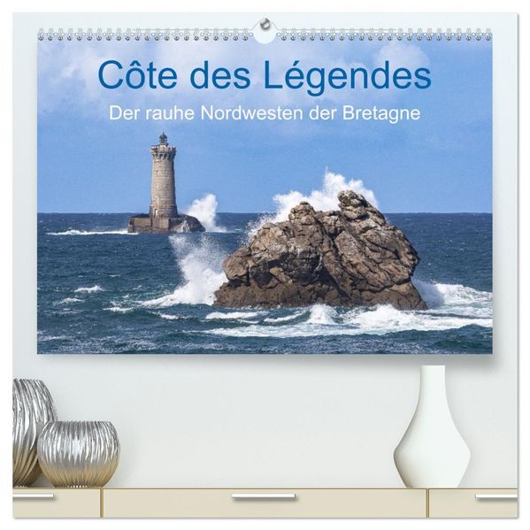 Cote des Legendes - Der rauhe Nordwesten der Bretagne (hochwertiger Premium Wandkalender 2027 DIN A2 quer) Kunstdruck in Hochglanz