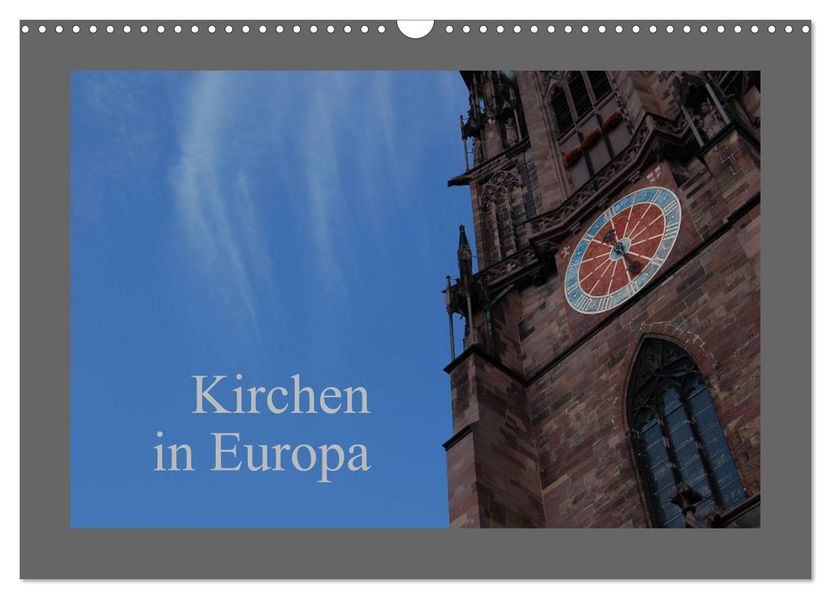 Kirchen in Europa (Wandkalender 2027 DIN A3 quer) CALVENDO Monatskalender