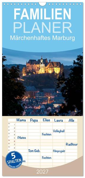 Familienplaner 2027 - Märchenhaftes Marburg mit 5 Spalten (Wandkalender 21 x 45 cm) CALVENDO