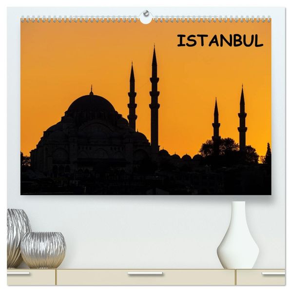 Istanbul (hochwertiger Premium Wandkalender 2027 DIN A2 quer) Kunstdruck in Hochglanz