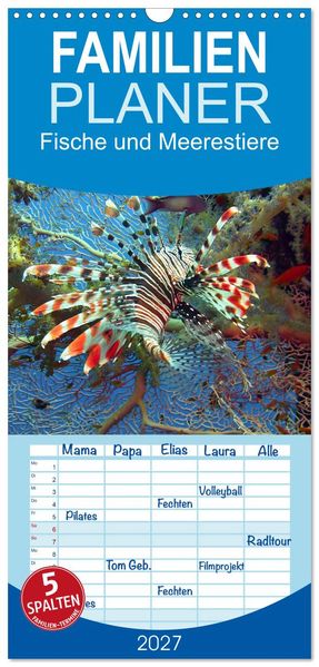 Familienplaner 2027 - Fische und Meerestiere mit 5 Spalten (Wandkalender 21 x 45 cm) CALVENDO