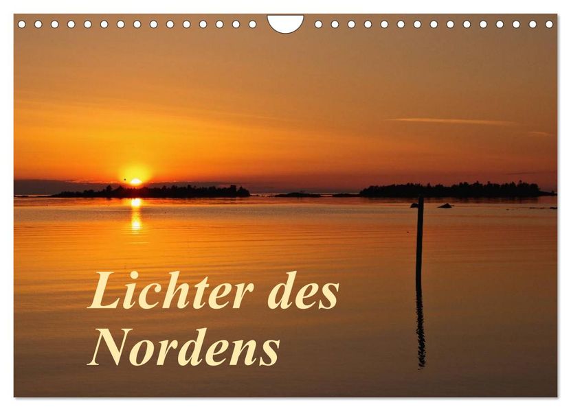 Lichter des Nordens (Wandkalender 2027 DIN A4 quer) CALVENDO Monatskalender