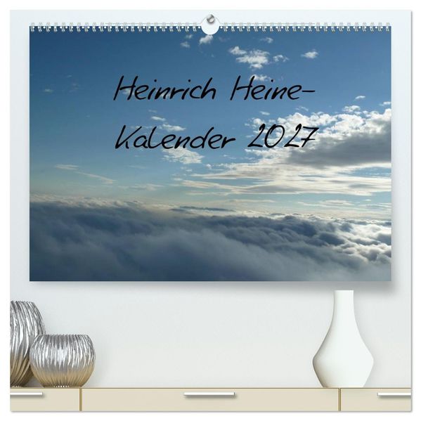 Heine-Kalender Kalender (hochwertiger Premium Wandkalender 2027 DIN A2 quer) Kunstdruck in Hochglanz