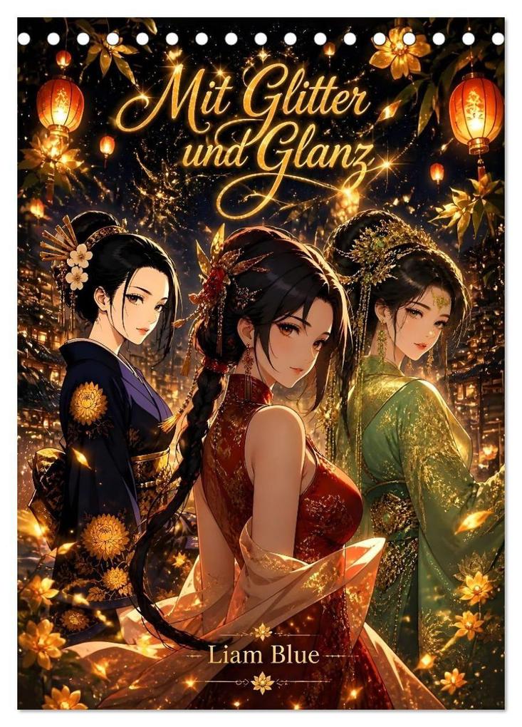 Mit Glitter und Glanz (Tischkalender 2027 DIN A5 hoch) CALVENDO Monatskalender