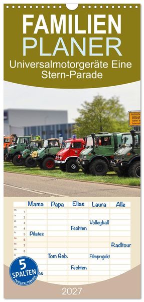 Familienplaner 2027 - Universalmotorgeräte Eine Stern-Parade mit 5 Spalten (Wandkalender 21 x 45 cm) CALVENDO