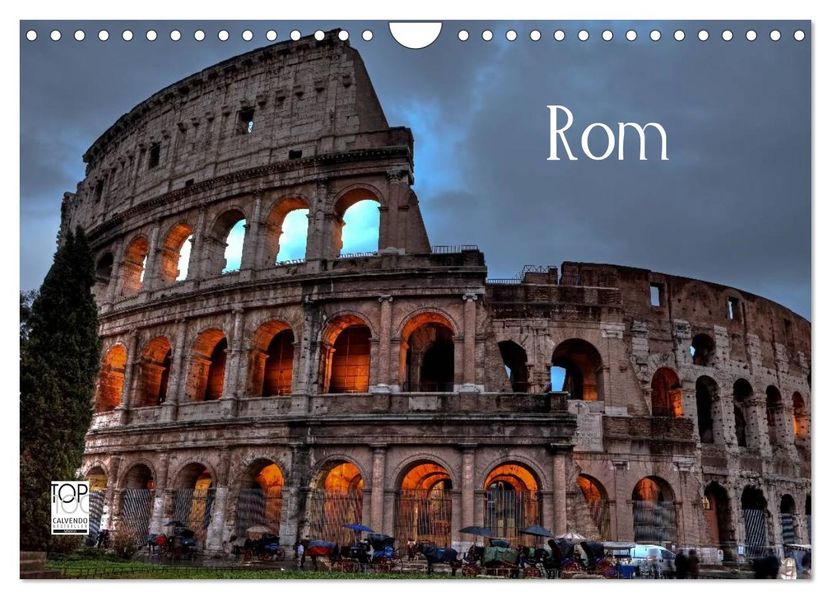 Rom (Wandkalender 2027 DIN A4 quer) CALVENDO Monatskalender