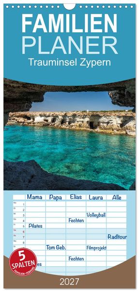Familienplaner 2027 - Trauminsel Zypern mit 5 Spalten (Wandkalender 21 x 45 cm) CALVENDO