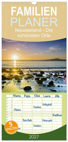 Familienplaner 2027 - Neuseeland - Die schönsten Orte am anderen Ende der Welt mit 5 Spalten (Wandkalender 21 x 45 cm) CALVENDO