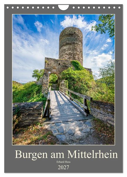 Burgen am Mittelrhein (Wandkalender 2027 DIN A4 hoch) CALVENDO Monatskalender