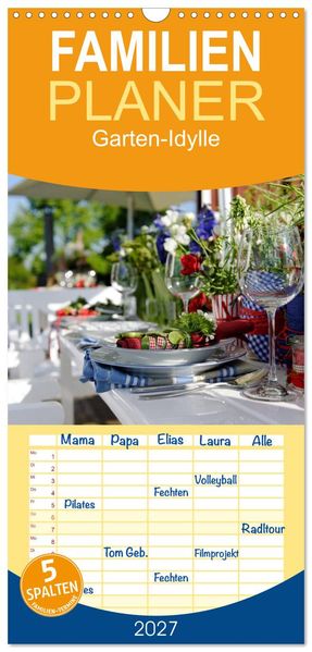 Familienplaner 2027 - Garten-Idylle 2027 mit 5 Spalten (Wandkalender 21 x 45 cm) CALVENDO