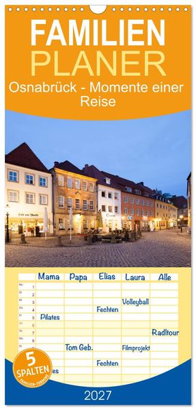 Familienplaner 2027 - Osnabrück - Momente einer Reise mit 5 Spalten (Wandkalender 21 x 45 cm) CALVENDO