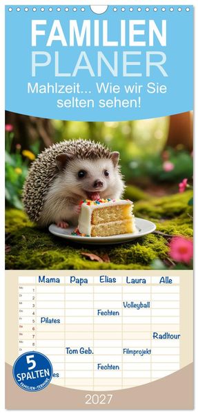 Familienplaner 2027 - Mahlzeit... Wie wir Sie selten sehen! mit 5 Spalten (Wandkalender 21 x 45 cm) CALVENDO