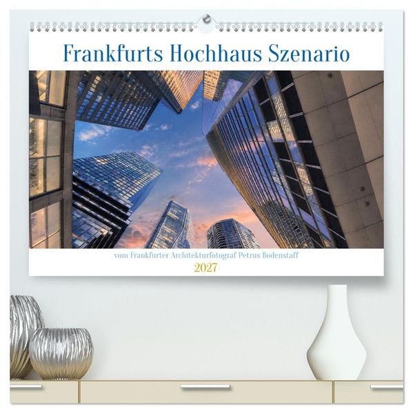 Frankfurts Hochhaus Szenario (hochwertiger Premium Wandkalender 2027 DIN A2 quer) Kunstdruck in Hochglanz