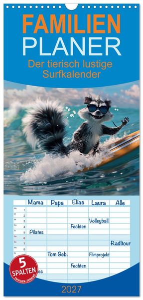 Familienplaner 2027 - Der tierisch lustige Surfkalender mit 5 Spalten (Wandkalender 21 x 45 cm) CALVENDO