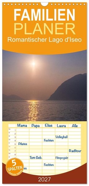 Familienplaner 2027 - Romantischer Lago d'Iseo mit 5 Spalten (Wandkalender 21 x 45 cm) CALVENDO