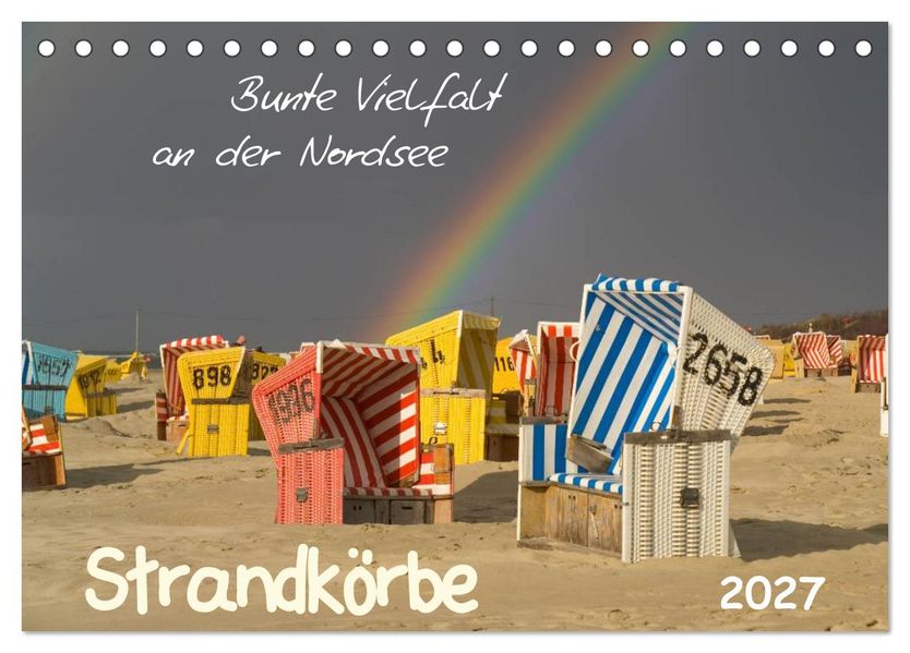 Strandkörbe - bunte Vielfalt an der Nordsee (Tischkalender 2027 DIN A5 quer) CALVENDO Monatskalender