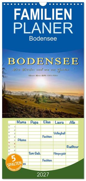 Familienplaner 2027 - Bodensee - 'Die Dörfer sind wie ein Garten...' (Rainer Maria Rilke) mit 5 Spalten (Wandkalender 21 x 45 cm) CALVENDO