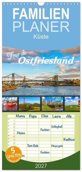 Familienplaner 2027 - Tour de Ostfriesland mit 5 Spalten (Wandkalender 21 x 45 cm) CALVENDO
