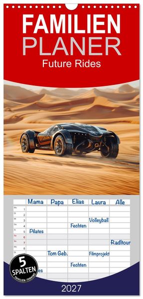 Familienplaner 2027 - Future Rides mit 5 Spalten (Wandkalender 21 x 45 cm) CALVENDO