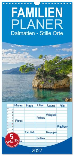 Familienplaner 2027 - Dalmatien - Stille Orte mit 5 Spalten (Wandkalender 21 x 45 cm) CALVENDO
