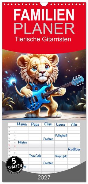 Familienplaner 2027 - Tierische Gitarristen mit 5 Spalten (Wandkalender 21 x 45 cm) CALVENDO