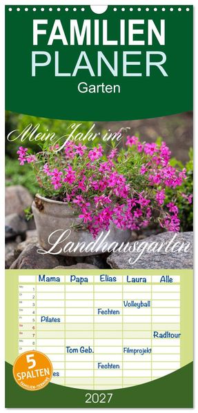 Familienplaner 2027 - Mein Jahr im Landhausgarten mit 5 Spalten (Wandkalender 21 x 45 cm) CALVENDO