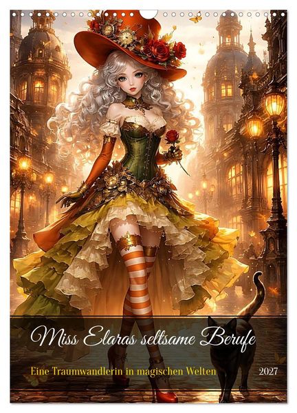 Miss Elaras seltsame Berufe (Wandkalender 2027 DIN A3 hoch) CALVENDO Monatskalender