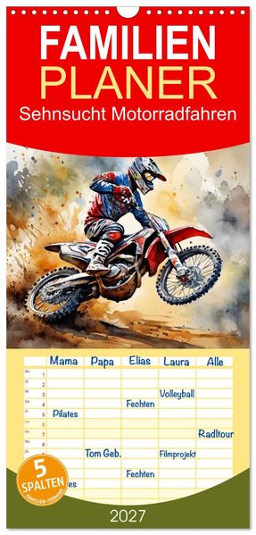 Familienplaner 2027 - Sehnsucht Motorradfahren mit 5 Spalten (Wandkalender 21 x 45 cm) CALVENDO