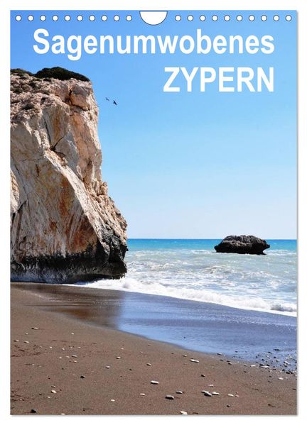 Sagenumwobenes ZYPERN (Wandkalender 2027 DIN A4 hoch) CALVENDO Monatskalender