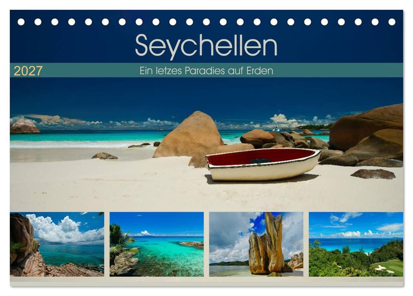 Seychellen - Ein letztes Paradies auf Erden (Tischkalender 2027 DIN A5 quer) CALVENDO Monatskalender