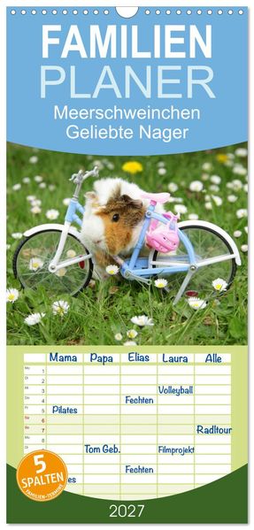Familienplaner 2027 - Meerschweinchen. Geliebte Nager mit 5 Spalten (Wandkalender 21 x 45 cm) CALVENDO