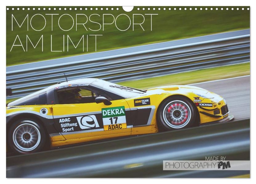 Motorsport am Limit 2027 (Wandkalender 2027 DIN A3 quer) CALVENDO Monatskalender