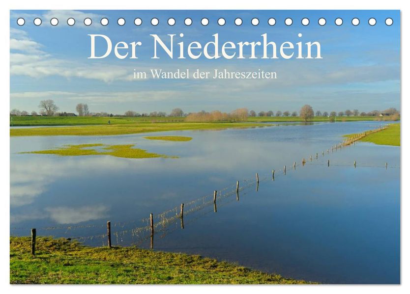 Der Niederrhein im Wandel der Jahreszeiten (Tischkalender 2027 DIN A5 quer) CALVENDO Monatskalender