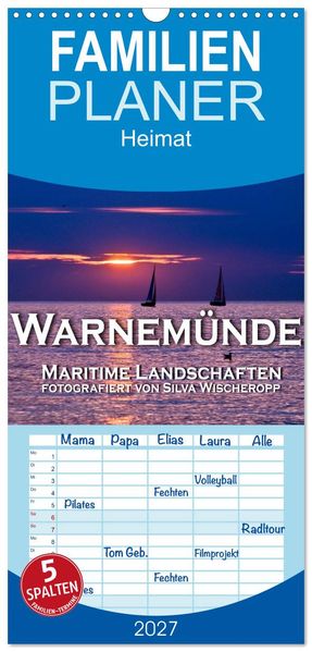 Familienplaner 2027 - Warnemünde - Maritime Landschaften mit 5 Spalten (Wandkalender 21 x 45 cm) CALVENDO