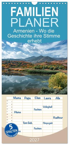 Familienplaner 2027 - Armenien - Wo die Geschichte ihre Stimme erhebt mit 5 Spalten (Wandkalender 21 x 45 cm) CALVENDO