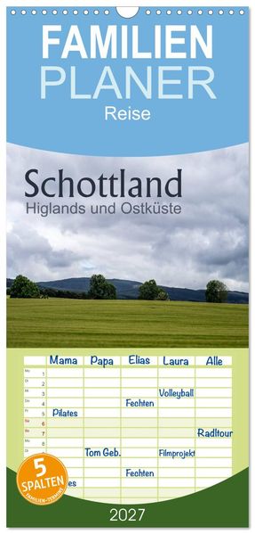 Familienplaner 2027 - Schottland Highlands und Ostküste mit 5 Spalten (Wandkalender 21 x 45 cm) CALVENDO