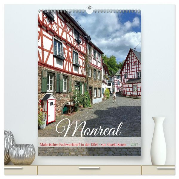 Monreal - Malerisches Fachwerkdorf in der Eifel (hochwertiger Premium Wandkalender 2027 DIN A2 hoch) Kunstdruck in Hochglanz