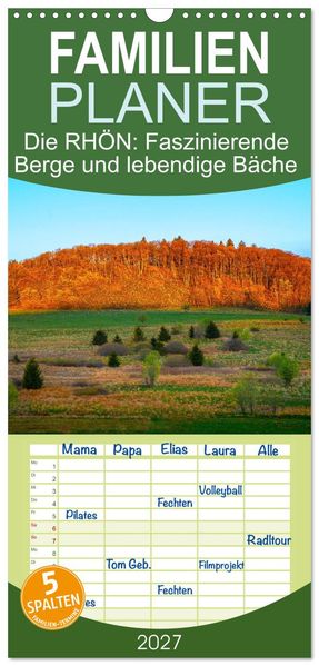 Familienplaner 2027 - Die RHÖN: Faszinierende Berge und lebendige Bäche mit 5 Spalten (Wandkalender 21 x 45 cm) CALVENDO