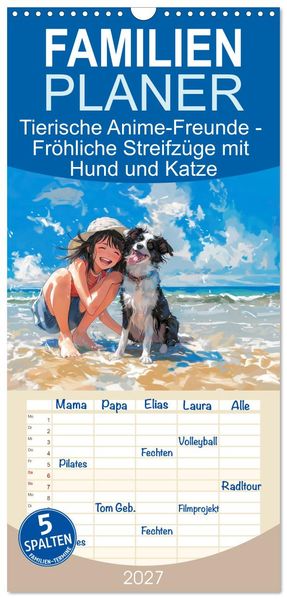 Familienplaner 2027 - Tierische Anime-Freunde - Fröhliche Streifzüge mit Hund und Katze mit 5 Spalten (Wandkalender 21 x 45 cm) CALVENDO
