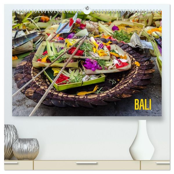 Bali (hochwertiger Premium Wandkalender 2027 DIN A2 quer) Kunstdruck in Hochglanz