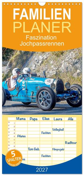 Familienplaner 2027 - Faszination Jochpassrennen mit 5 Spalten (Wandkalender 21 x 45 cm) CALVENDO